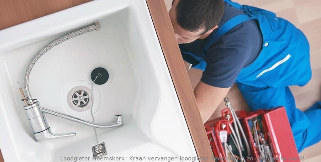 Kraan Vervangen Loodgieter Heemskerk